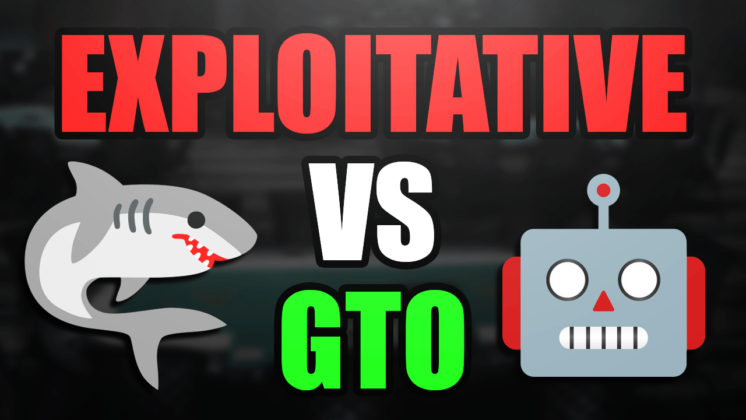 Exploitative or GTO: Which Is The Better Poker Strategy?